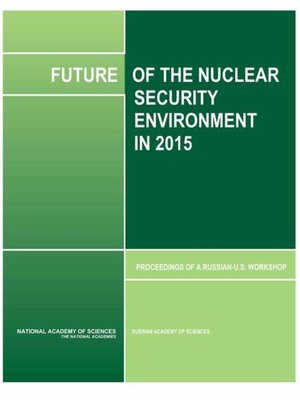 cover image of Future of the Nuclear Security Environment in 2015